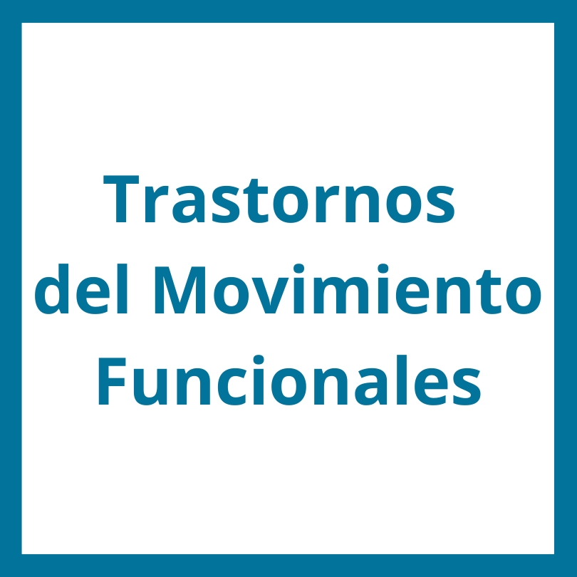 TRASTORNOS NEUROLÓGICOS FUNCIONALES
